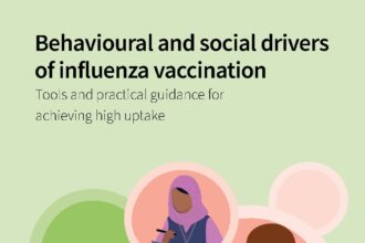 Cover of Behavioural and social drivers of influenza vaccination: tools and practical guidance for achieving high uptake, World Health Organization
