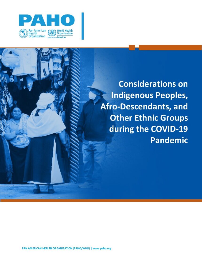 Cover of Considerations on Indigenous Peoples, Afro-Descendants, and Other Ethnic Groups during the COVID-19 Pandemic, Pan American Health Organization