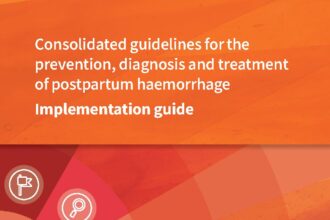 Cover of Consolidated guidelines for the prevention, diagnosis and treatment of postpartum haemorrhage: implementation guide, World Health Organization