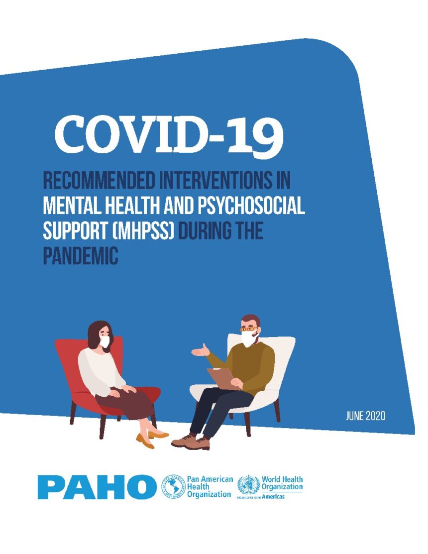 Cover of COVID-19 Recommended Interventions in Mental Health and Psychosocial Support (MHPSS) during the Pandemic, Pan American Health Organization