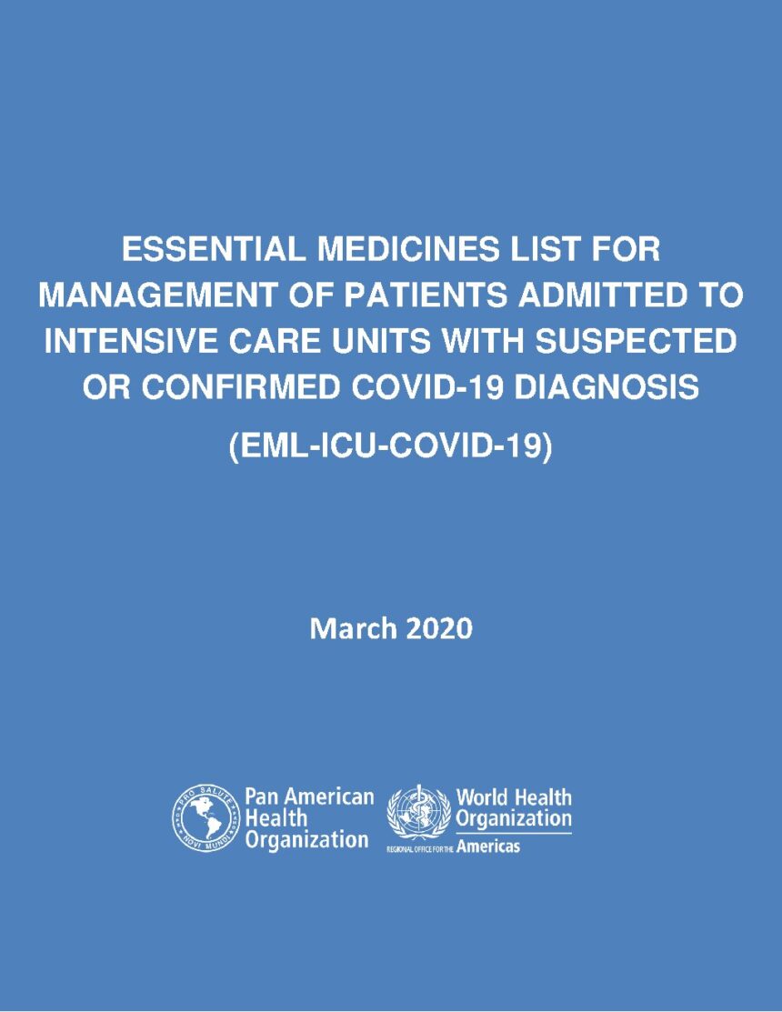 Cover of Essential Medicines List for Management of Patients Admitted to Intensive Care Units with Suspected or Confirmed COVID-19 Diagnosis, Pan American Health Organization
