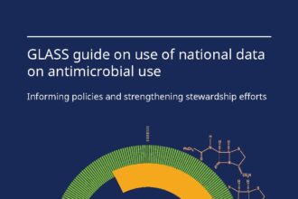 Cover of GLASS guide on use of national data on antimicrobial use: informing policies and strengthening stewardship efforts, World Health Organization