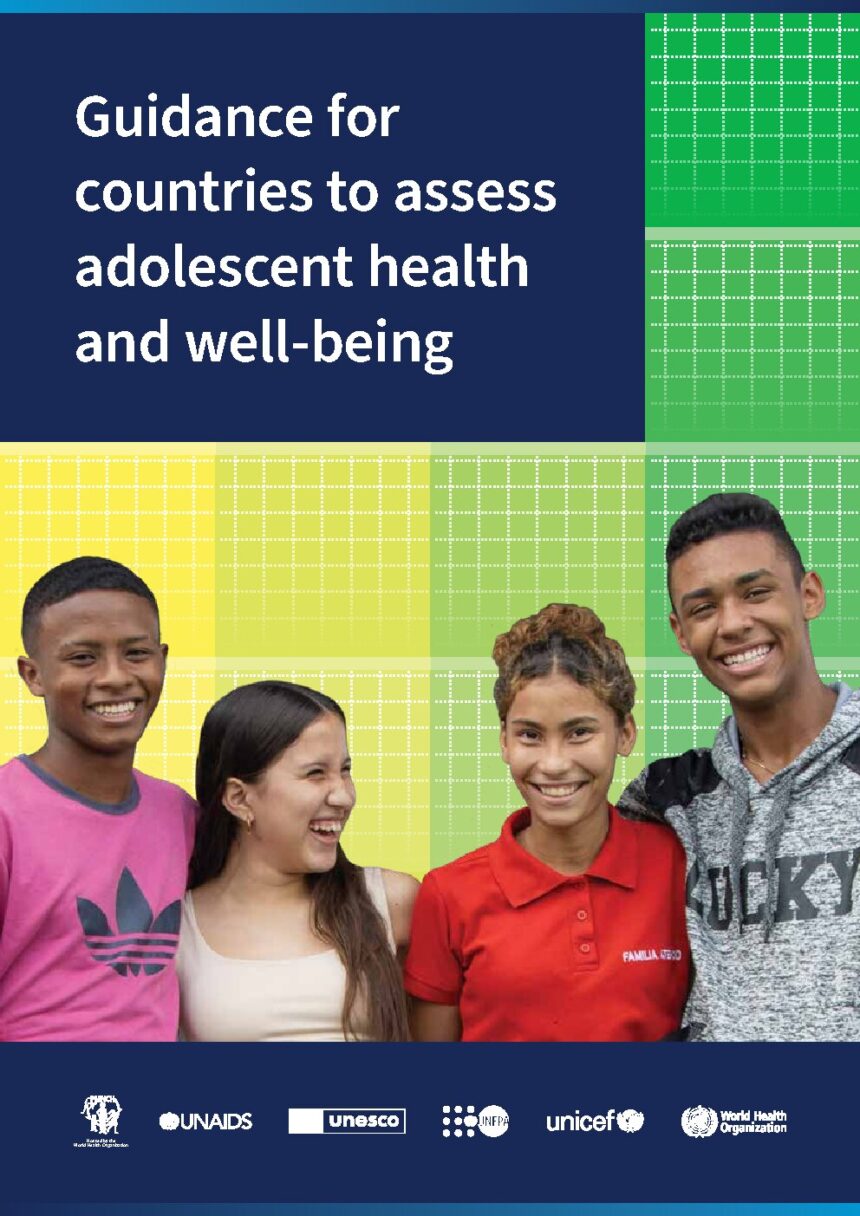 Cover of Guidance for countries to assess adolescent health and well-being, World Health Organization