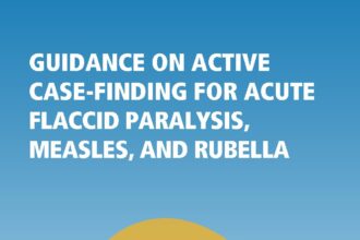 Cover of Guidance on active case-finding for acute flaccid paralysis, measles, and rubella, Pan American Health Organization