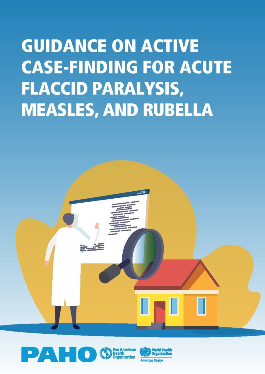 Cover of Guidance on active case-finding for acute flaccid paralysis, measles, and rubella, Pan American Health Organization