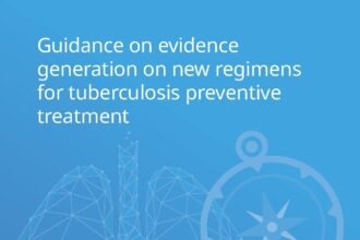 Cover of Guidance on evidence generation on new regimens for tuberculosis preventive treatment, World Health Organization