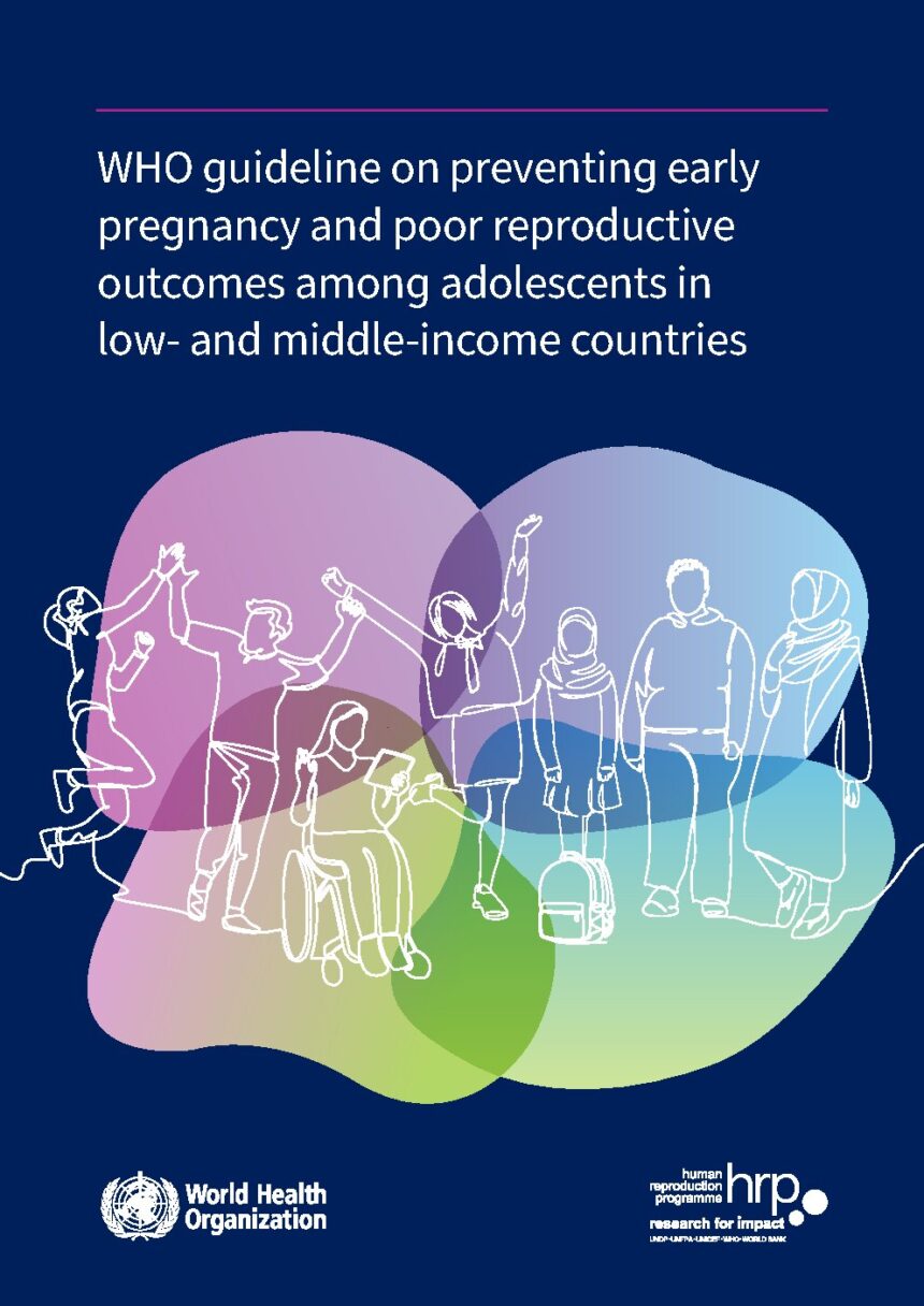 Cover of Guideline on preventing early pregnancy and poor reproductive outcomes among adolescents in low- and middle-income countries, World Health Organization
