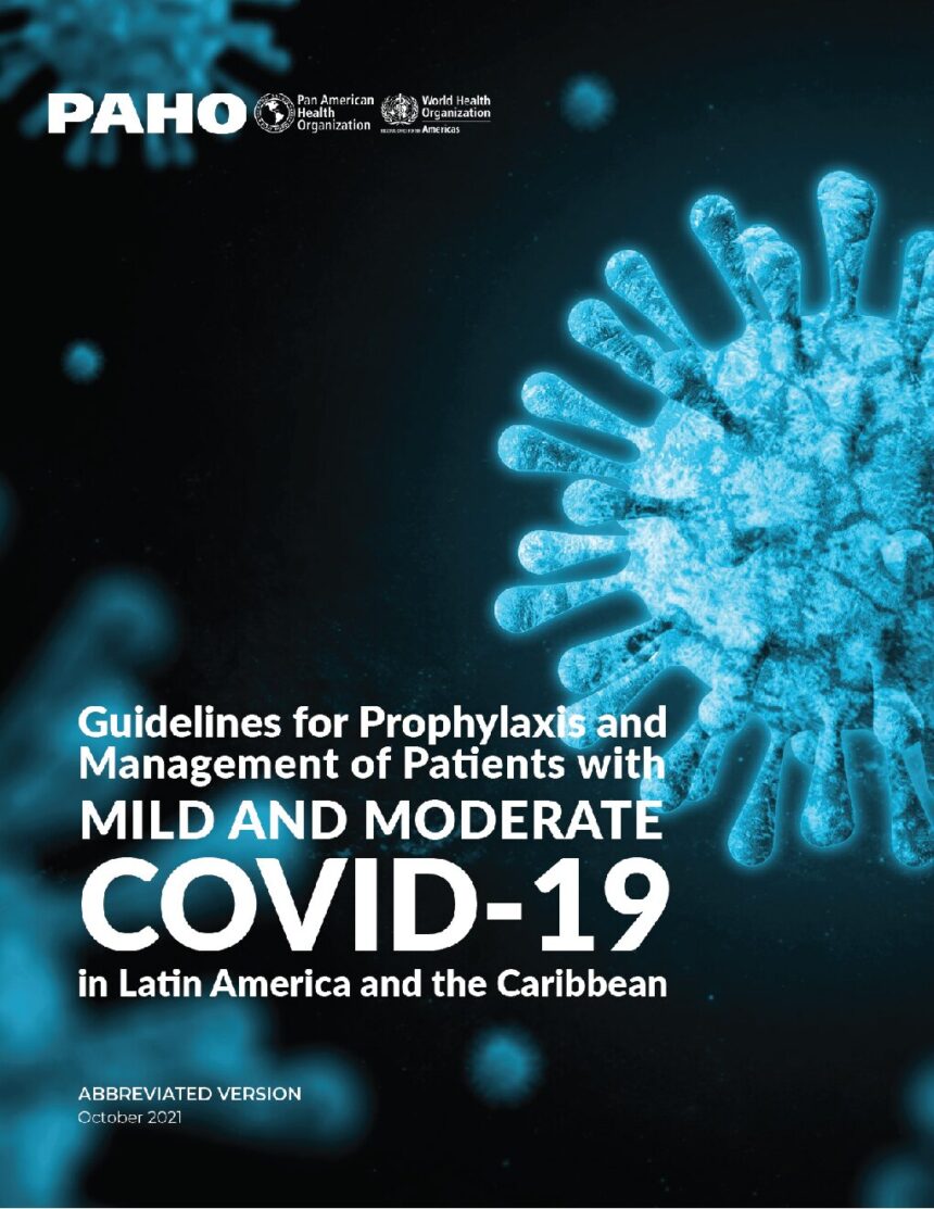 Cover of Guidelines for Prophylaxis and Management of Patients with Mild and Moderate COVID-19 in Latin America and the Caribbean, Pan American Health Organization
