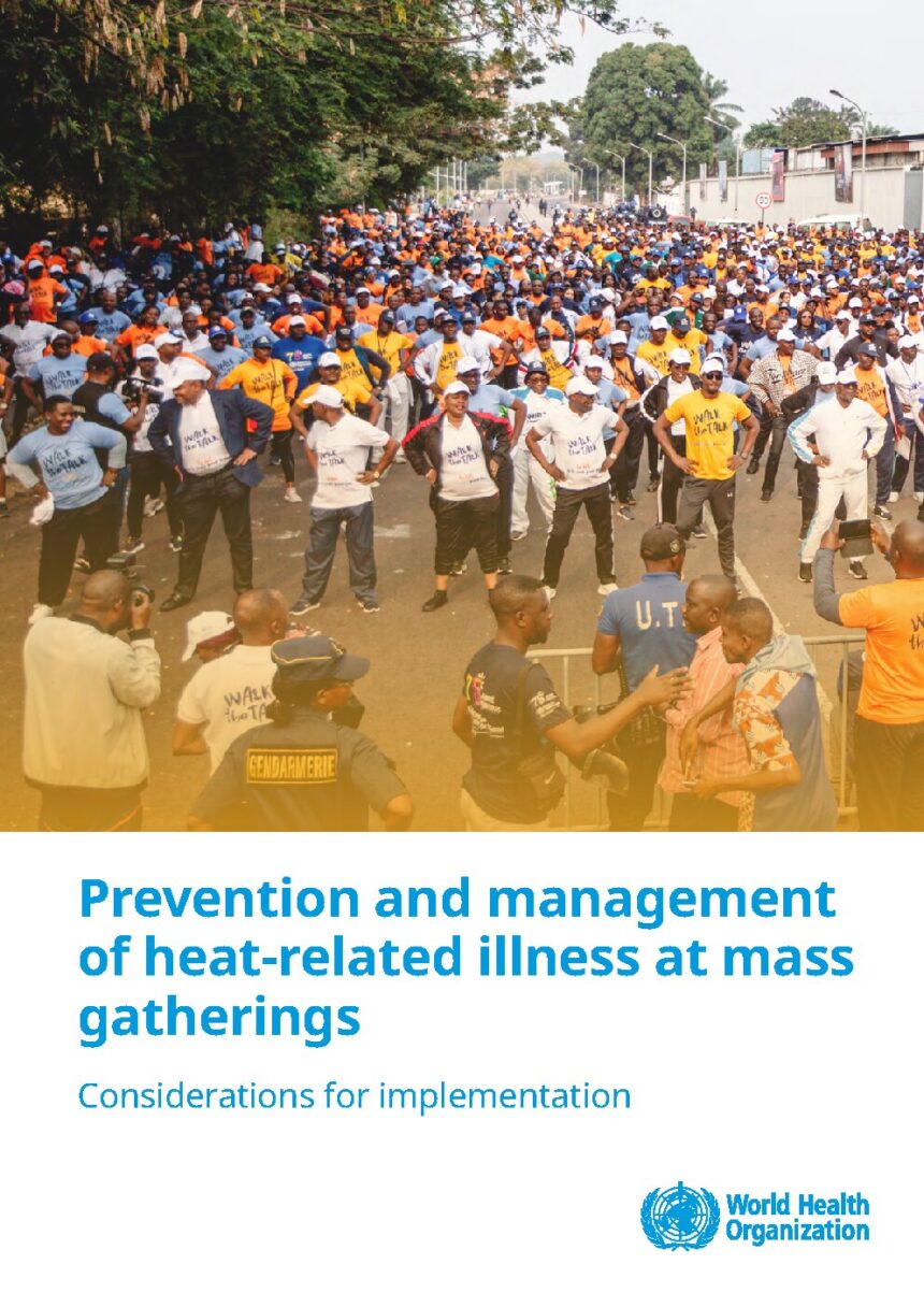 Cover of Prevention and management of heat-related illness at mass gatherings: considerations for implementation, World Health Organization