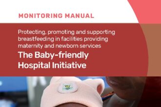 Cover of Protecting, promoting and supporting breastfeeding in facilities providing maternity and newborn services: the Baby-friendly Hospital Initiative: monitoring manual, World Health Organization