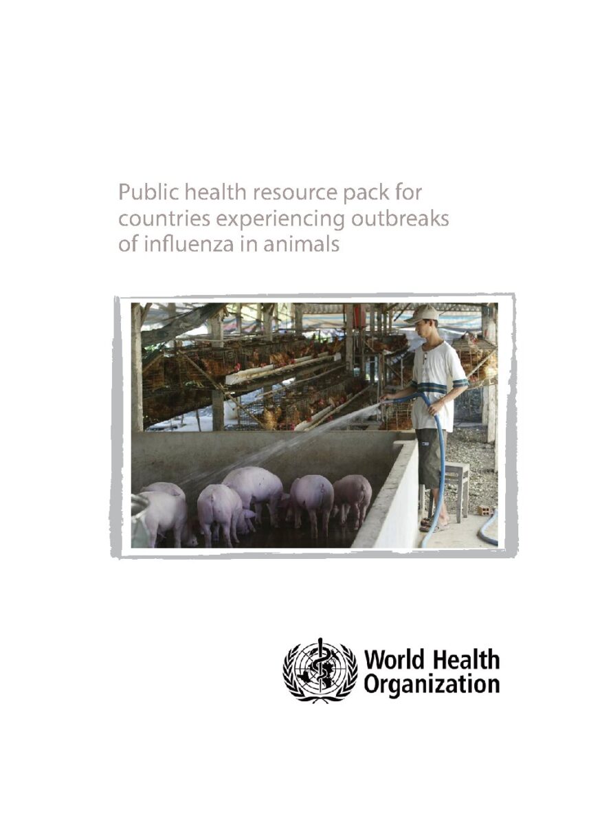 Cover of Public health resource pack for countries experiencing outbreaks of influenza in animals, World Health Organization