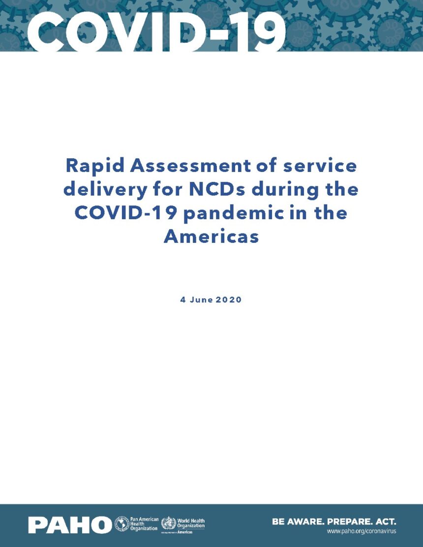Cover of Rapid Assessment of service delivery for NCDs during the COVID-19 pandemic in the Americas, Pan American Health Organization