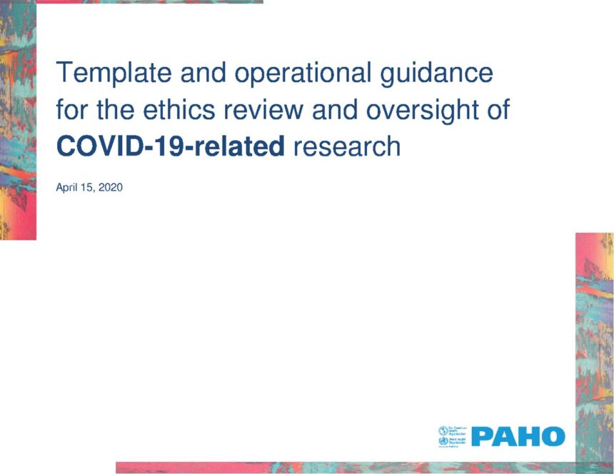 Cover of Template and operational guidance for the ethics review and oversight of COVID-19-related research, Pan American Health Organization