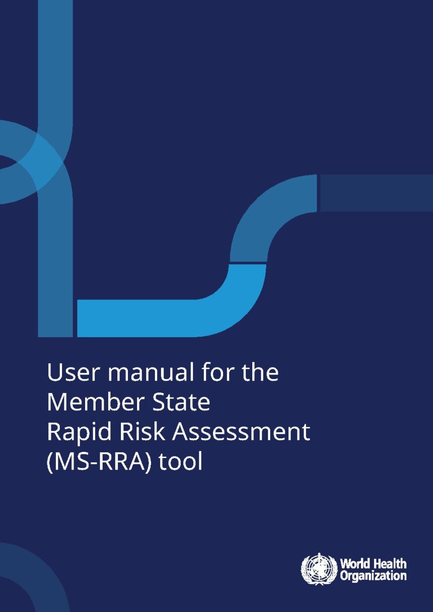 Cover of User manual for the Member State Rapid Risk Assessment (MS-RRA) tool, World Health Organization