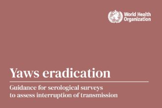 Cover of Yaws eradication: guidance for serological surveys to assess interruption of transmission, World Health Organization